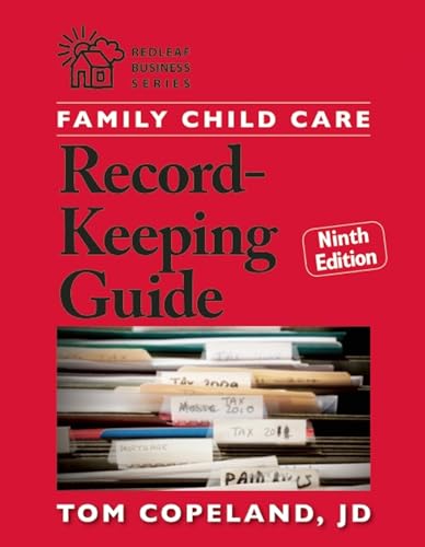 Stock image for Family Child Care Record-Keeping Guide, Ninth Edition (Redleaf Business Series) for sale by SecondSale