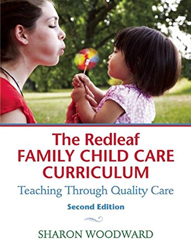 9781605544144: The Redleaf Family Child Care Curriculum: Teaching Through Quality Care