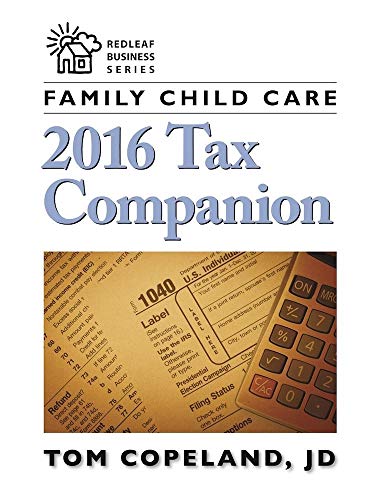Stock image for Family Child Care 2016 Tax Companion for sale by HPB-Emerald