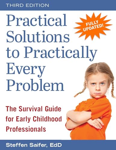 Beispielbild fr Practical Solutions to Practically Every Problem: The Survival Guide for Early Childhood Professionals zum Verkauf von BooksRun