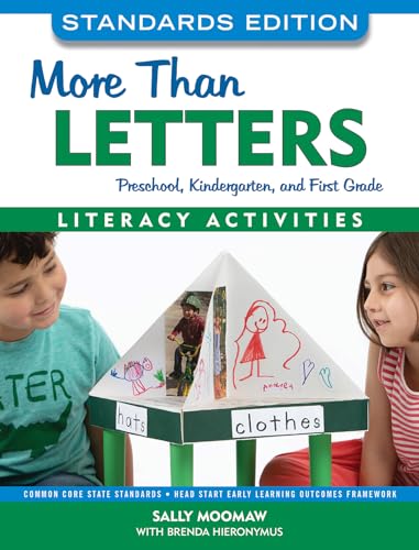 Stock image for More Than Letters, Standards Edition: Literacy Activities for Preschool, Kindergarten, and First Grade for sale by HPB-Red