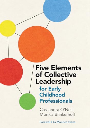 Imagen de archivo de Five Elements of Collective Leadership for Early Childhood Professionals a la venta por SecondSale