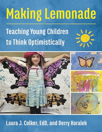 Stock image for Making Lemonade: Teaching Young Children to Think Optimistically for sale by Wonder Book
