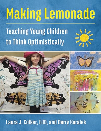 9781605546612: Making Lemonade: Teaching Young Children to Think Optimistically