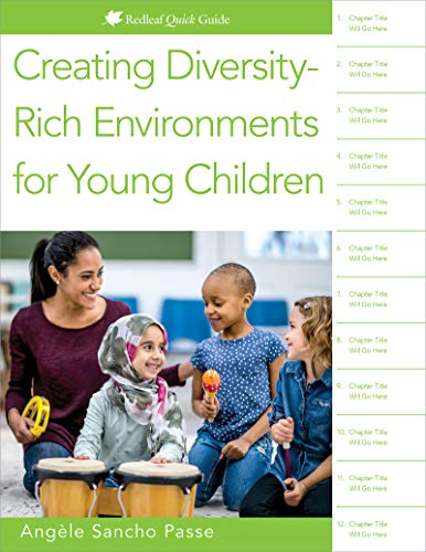 Imagen de archivo de Creating Diversity-Rich Environments for Young Children (Redleaf Quick Guide) a la venta por SecondSale