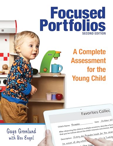 9781605546742: Focused Portfolios: A Complete Assessment for the Young Child