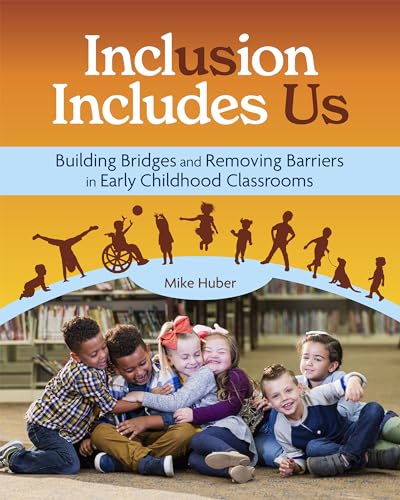 Imagen de archivo de Inclusion Includes Us: Building Bridges and Removing Barriers in Early Childhood Classrooms a la venta por ThriftBooks-Dallas