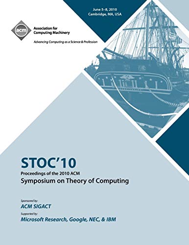 Stoc 10 Proceedings of the 2010 ACM International Symposium on Theory of Computing - STOC 2010 Conference Committee