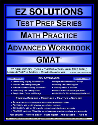 Imagen de archivo de EZ Solutions - Test Prep Series - Math Practice - Advanced Workbook - GMAT a la venta por Better World Books: West