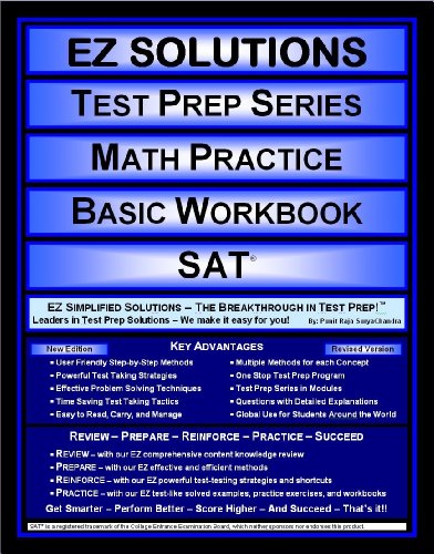 Beispielbild fr EZ Solutions - Test Prep Series - Math Practice - Basic Workbook - SAT (Edition: Updated. Version: Revised. 2015) zum Verkauf von HPB-Red