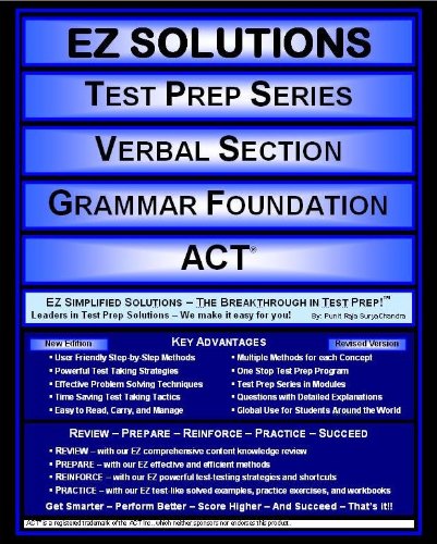 Stock image for EZ Solutions - Test Prep Series - Verbal Section - Grammar Foundation - ACT (Edition: Updated. Version: Revised. 2015) (EZ Test Prep) for sale by HPB-Red