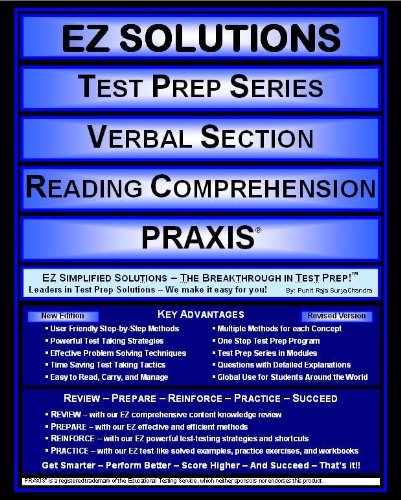 Imagen de archivo de EZ Solutions - Test Prep Series - Verbal Section - Reading Comprehension - PRAXIS (Edition: Updated. Version: Revised. 2015) (EZ Test Prep) a la venta por Irish Booksellers