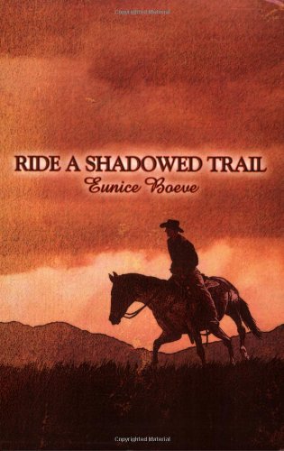 Imagen de archivo de Ride a Shadowed Trail a la venta por Ergodebooks