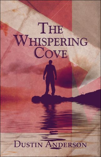 The Whispering Cove - Dustin Anderson