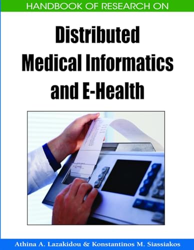 Stock image for HANDBOOK OF RESEARCH ON DISTRIBUTED MEDICAL INFORMATICS AND E HEALTH for sale by Basi6 International