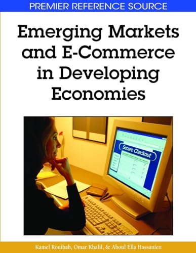 Stock image for Emerging Markets and E-Commerce in Developing Economies for sale by Irish Booksellers