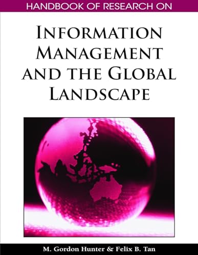 Beispielbild fr Handbook of Research on Information Management and the Global Landscape (Advances in Global Information Management) zum Verkauf von Zubal-Books, Since 1961