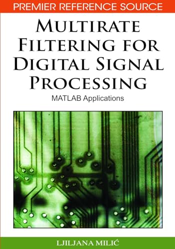 9781605661780: Multirate Filtering for Digital Signal Processing: MATLAB Applications