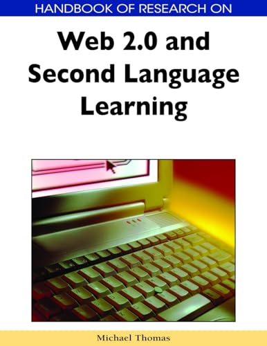 9781605661902: Handbook of Research on Web 2.0 and Second Language Learning