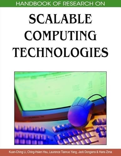 Handbook of Research on Scalable Computing Technologies (9781605666617) by Kuan-Ching Li