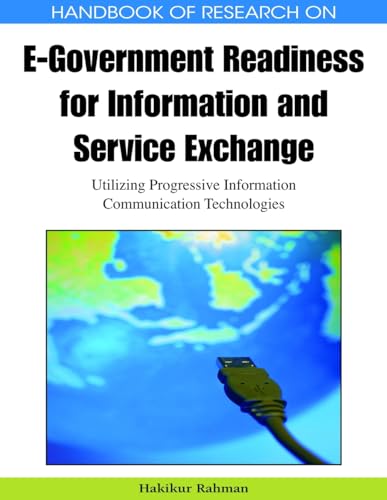 Stock image for HANDBOOK OF RESEARCH ON E GOVERNMENT READINESS FOR INFORMATION & SERVICE EXCHANGE for sale by Basi6 International