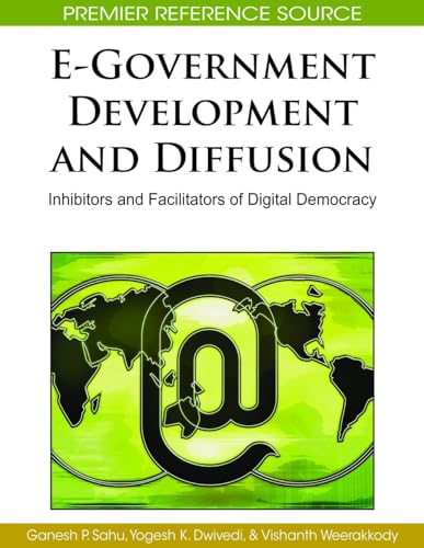 Stock image for E GOVERNMENT DEVELOPMENT AND DIFFUSION INHIBITORS AND FACILITATORS OF DIGITAL DEMOCRACY for sale by Basi6 International
