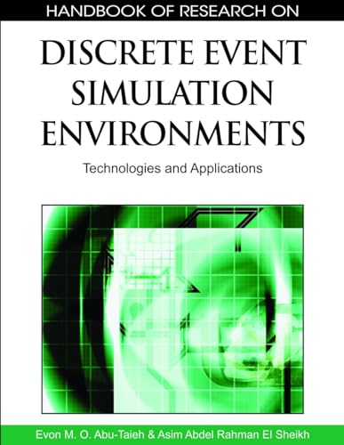 9781605667744: Handbook of Research on Discrete Event Simulation Environments: Technologies and Applications