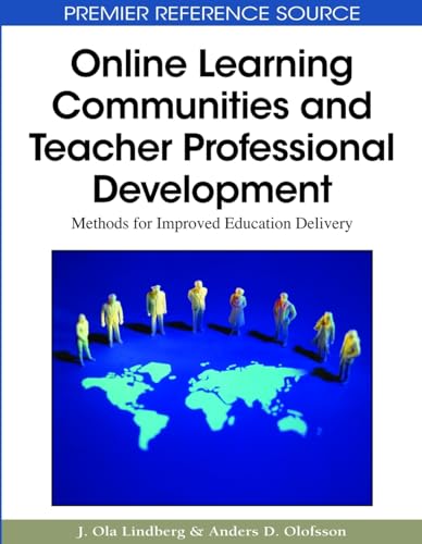 9781605667805: Online Learning Communities and Teacher Professional Development: Methods for Improved Education Delivery