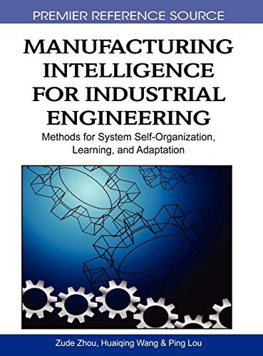 Stock image for MANUFACTURING INTELLIGENCE FOR INDUSTRIAL ENGINEERING for sale by Basi6 International