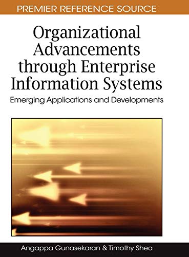 Imagen de archivo de Organizational Advancements through Enterprise Information Systems: Emerging Applications and Developments a la venta por ThriftBooks-Dallas