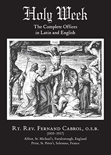 9781605700939: Holy Week: The Complete Offices in Latin and English