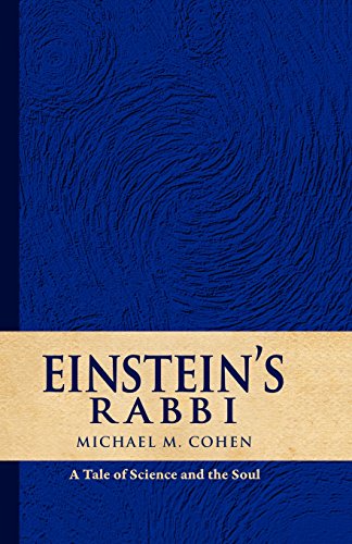 Stock image for Einstein's Rabbi: A Tale of Science and the Soul for sale by SecondSale