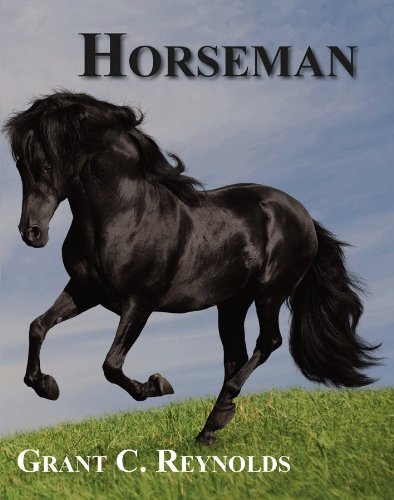 Horseman (9781605710662) by Reynolds, Grant C.