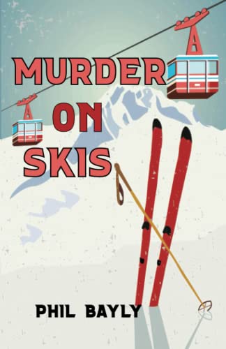 Stock image for Murder on Skis for sale by Book Deals