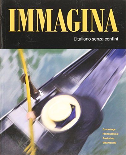 Stock image for Immagina: l'italiano senza confini for sale by SecondSale