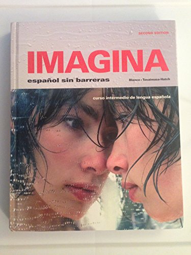 Stock image for Imagina: Espanol Sin Barreras for sale by ThriftBooks-Dallas