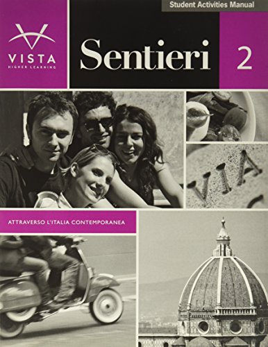 9781605766416: Sentieri 2, Student Activities Manual (2)