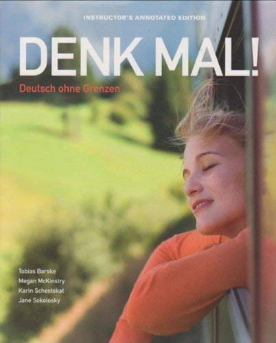 Stock image for Denk Mal! : Deutsch Ohne Grenzen for sale by Better World Books: West