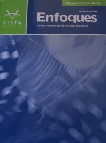 9781605768892: Enfoques - Curso intermedio de lengua espaola - 3rd Edition - Student Activities Manual