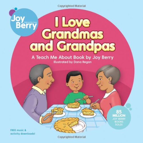 Beispielbild fr I Love Grandmas and Grandpas zum Verkauf von Better World Books