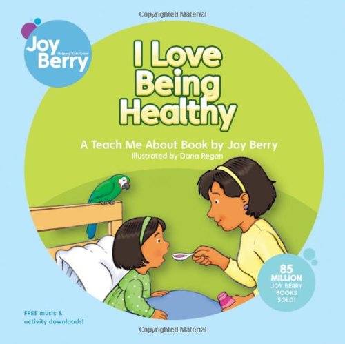 9781605770055: I Love Being Healthy (Teach Me About)