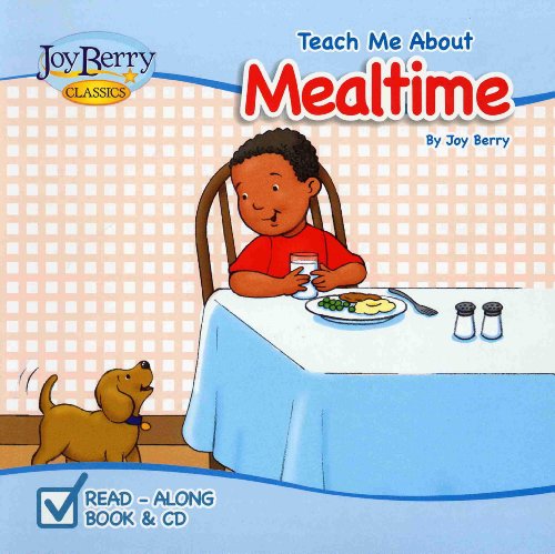 Stock image for Teach Me about Mealtime [With CD (Audio)] for sale by ThriftBooks-Atlanta