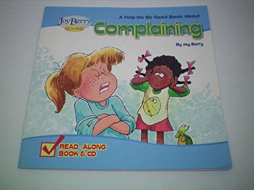 Beispielbild fr Help Me Be Good About Complaining zum Verkauf von Reuseabook