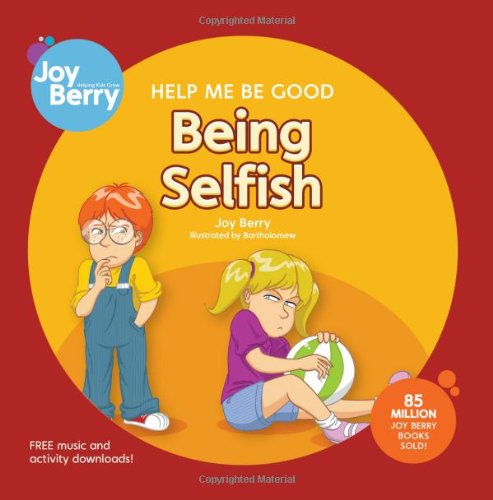 Stock image for Help Me Be Good Being Selfish for sale by Better World Books: West
