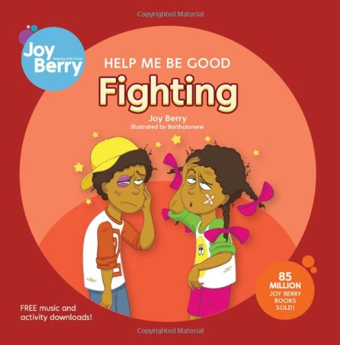 Stock image for Help Me Be Good Fighting for sale by Better World Books: West