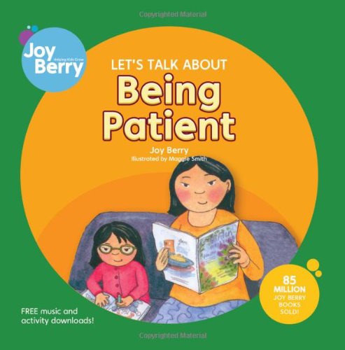 Beispielbild fr Let's Talk about Being Patient zum Verkauf von Better World Books