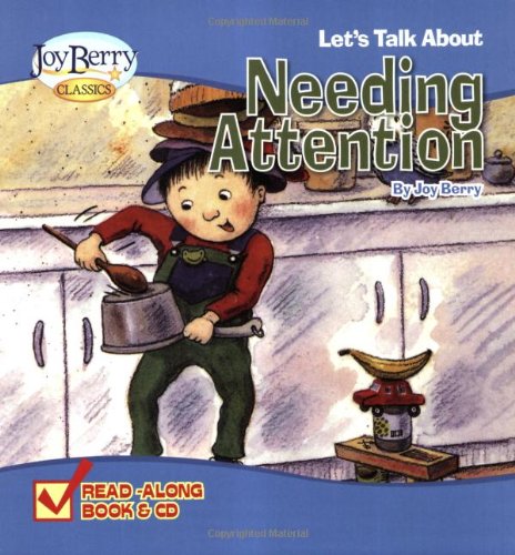 9781605772172: Let's Talk About Needing Attention Book and CD