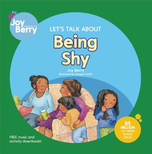 Beispielbild fr Let's Talk About Being Shy (Let's Talk about (Joy Berry Books)) zum Verkauf von AwesomeBooks