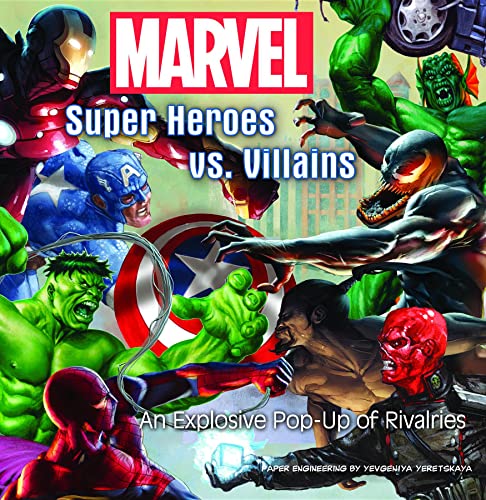 Beispielbild fr Marvel Super Heroes vs. Villains: An Explosive Pop-up of Rivalries zum Verkauf von HPB-Ruby