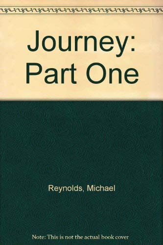 Journey: Part One